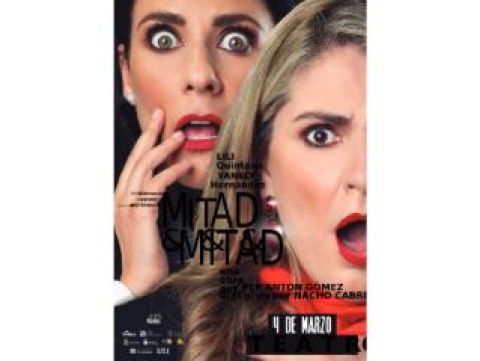Teatro: 'Mitad y mitad'