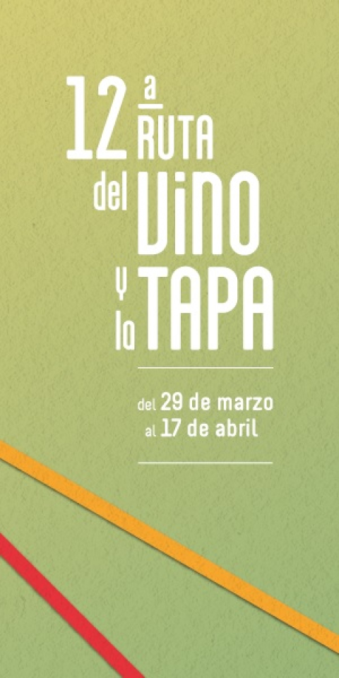 XII RUTA DEL VINO Y LA TAPA