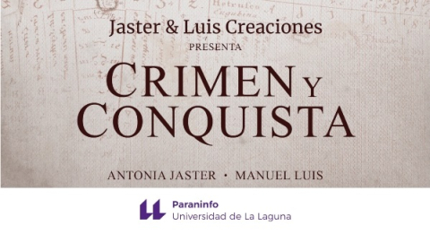 „Crimen y Conquista“